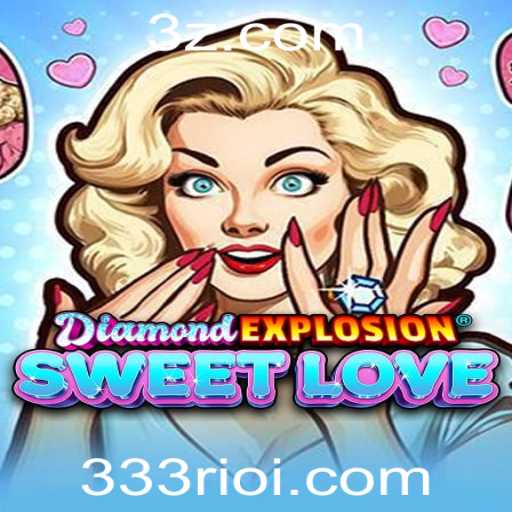 Explorando o Inovador DiamondExplosionSweetLove: Uma Jornada de Emoções e Estratégia