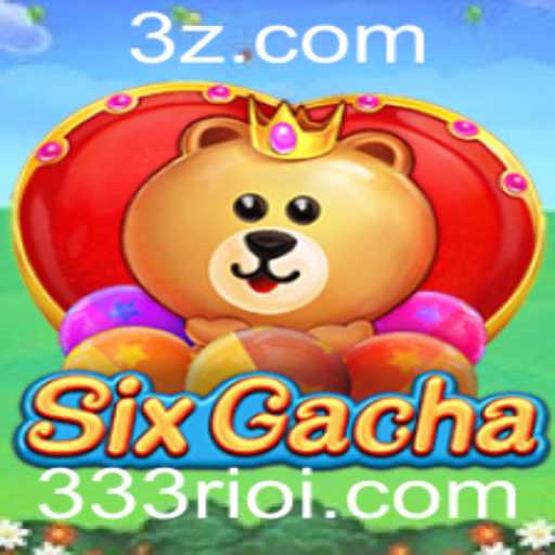 Explorando o Novo Fenômeno do Mundo dos Jogos: SixGacha e o Desafio 333rio